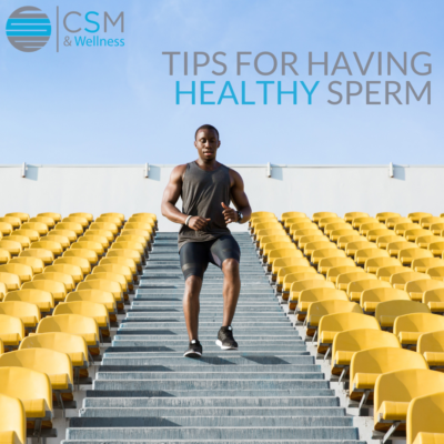 Tips for Having Healthy Sperm
