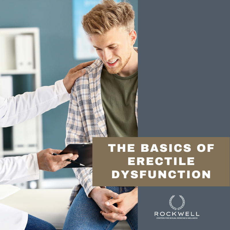 Understanding The Basics Of Erectile Dysfunction: An Introductory Guide ...